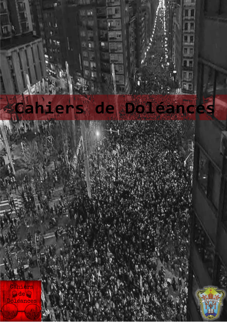 Cahiers de Doléances Cahiers de Doléances