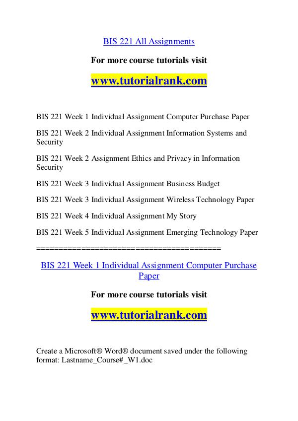 BIS 221 Course Great Wisdom / tutorialrank.com BIS 221 Course Great Wisdom / tutorialrank.com