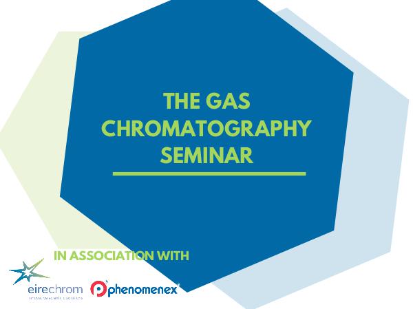 EireChrom - GC Seminar (April 4th) EireChrom - GC Seminar (April 4th)