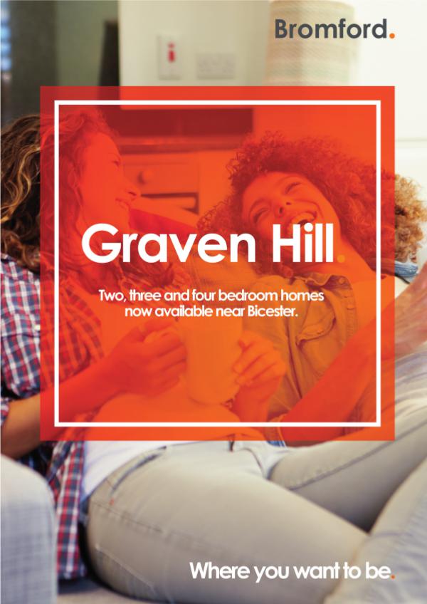 Where you want to be! Graven Hill