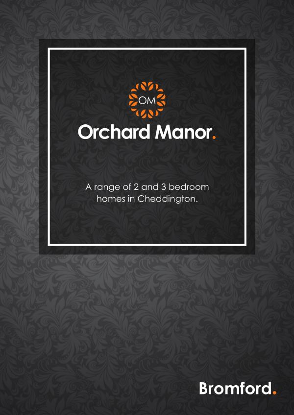 Where you want to be! Orchard Manor