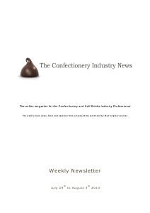 The Confectionery Industry News JULY 29 to AUGUST 4, 2013