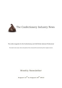 The Confectionery Industry News AUGUST 12 to AUGUST 18, 2013