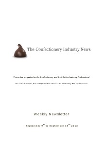 The Confectionery Industry News SEPTEMBER 9 to SEPTEMBER 15, 2013