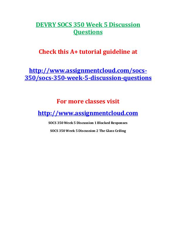 SOCS 350 Devry entire course DEVRY SOCS 350 Week 5 Discussion Questions