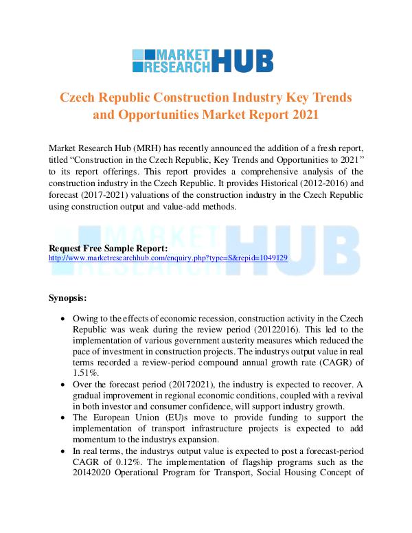 Market Research Report Czech Republic Construction Industry Report 2017