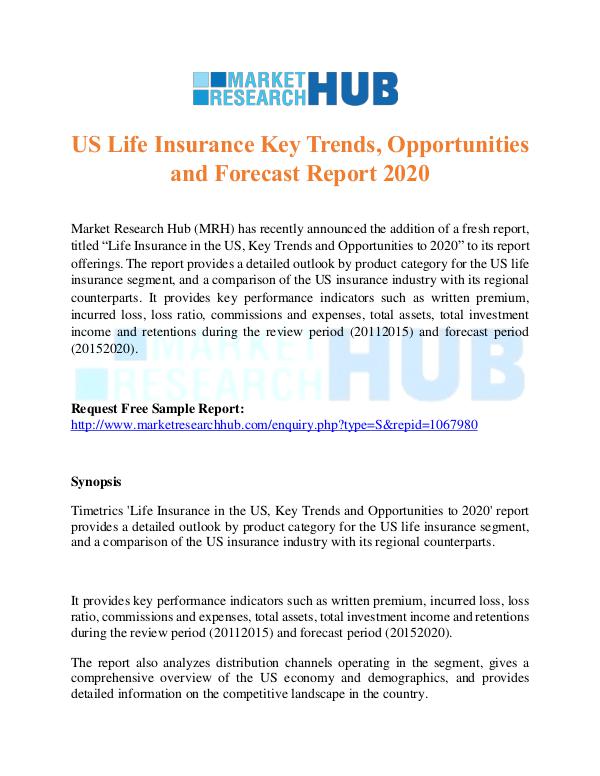 US Life Insurance Key Trends Report