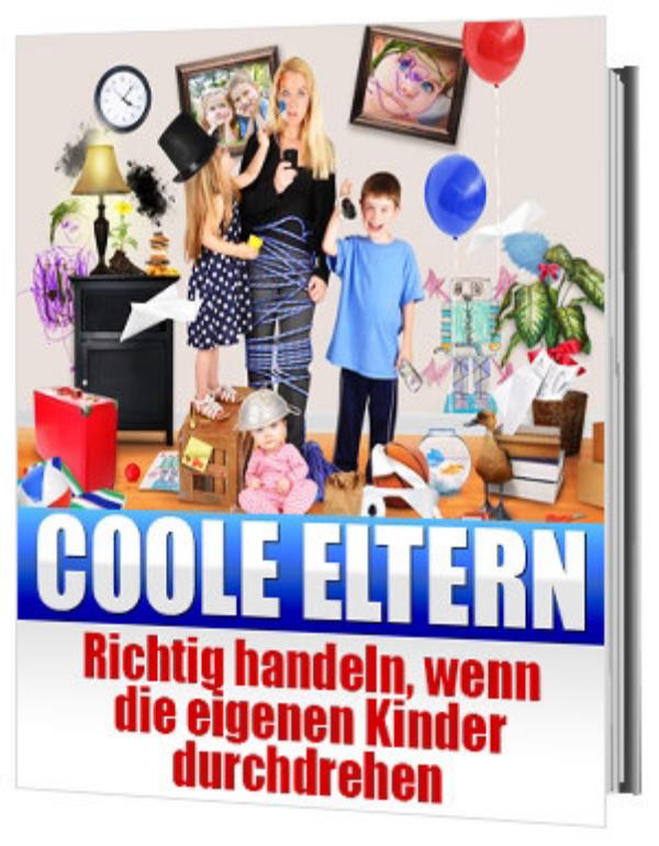 Coole Eltern Erziehungsratgeber