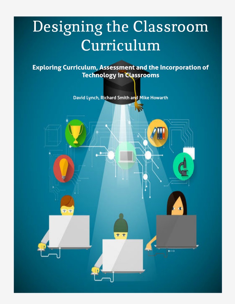 Designing the Classroom Curriculum Designing the Classroom Curriculum