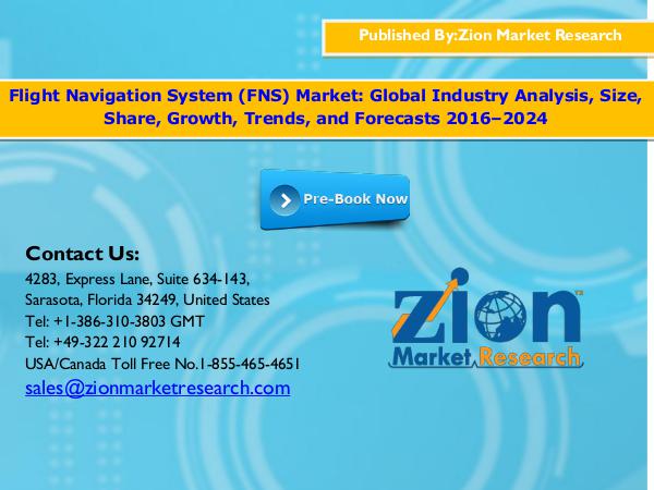 Zion Market Research Global Flight Navigation System (FNS) Market, 2016