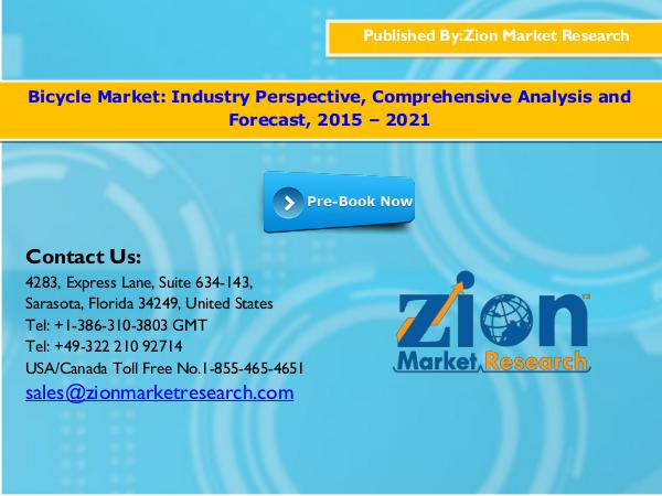 Zion Market Research Global Bicycle Market  Size, 2015 - 2021