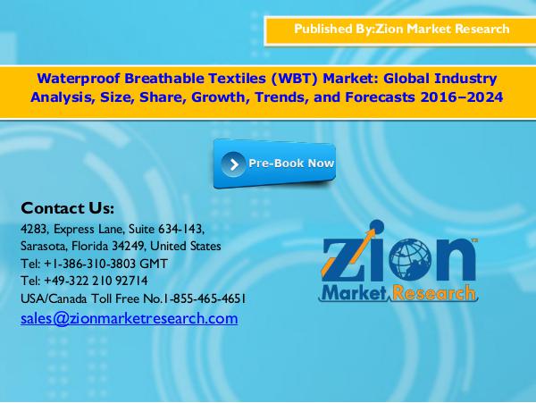 Zion Market Research Waterproof breathable textiles (wbt) market, 2016