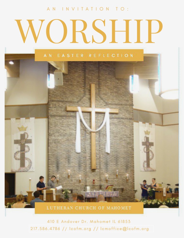 Lutheran Church of Mahomet, The Invitation 2018 Easter Invitation