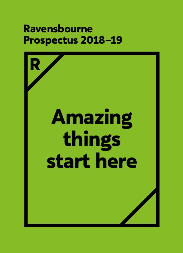 Ravensbourne Prospectus 2018-19 Ravensbourne-Prospectus-2018-19