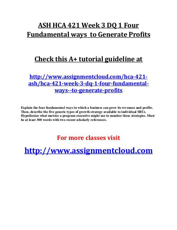 ASH HCA 421 Week 3 DQ 1 Four Fundamental ways