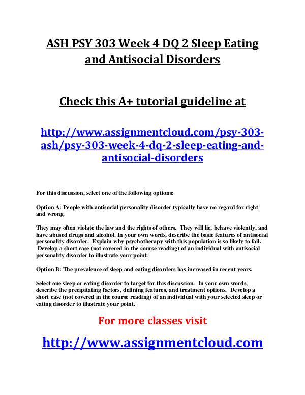 ASH PSY 303 Week 4 DQ 2 Sleep Eating and Antisocia