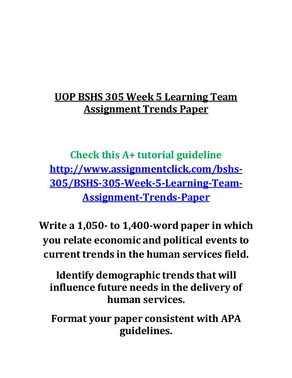 UOP BSHS 305 Week 5 Learning Team Assignment Trend