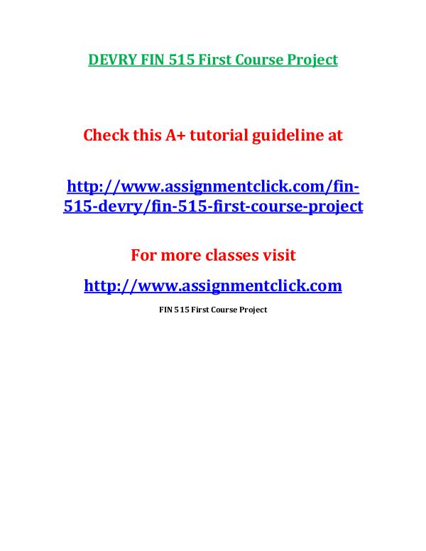 DEVRY FIN 515 First Course Project