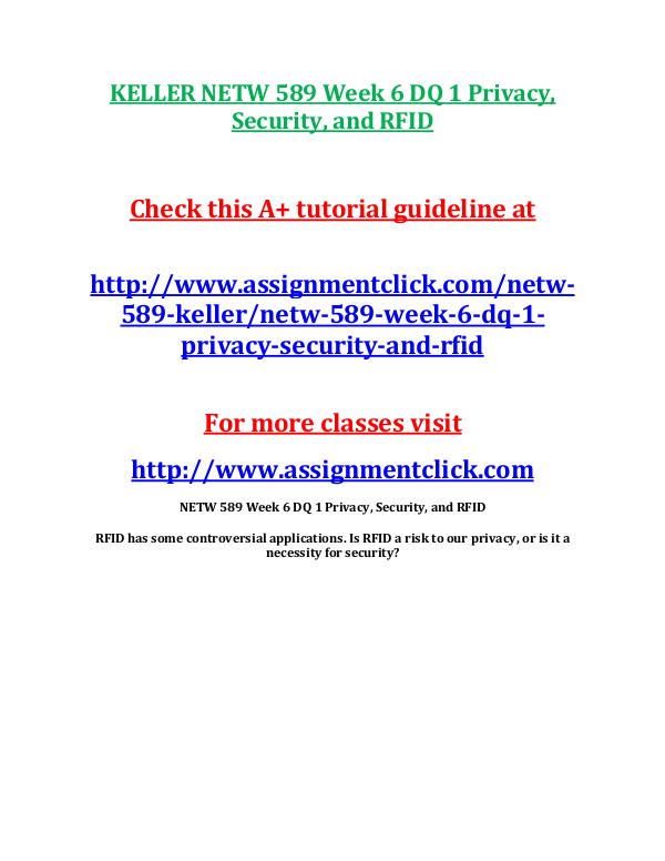 KELLER NETW 589 Entire CourseKELLER NETW 589 Entire Course Includes Q KELLER NETW 589 Week 5 DQ 2 The use of Satellite N