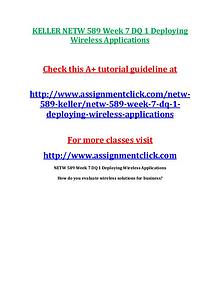 KELLER NETW 589 Entire CourseKELLER NETW 589 Entire Course Includes Q