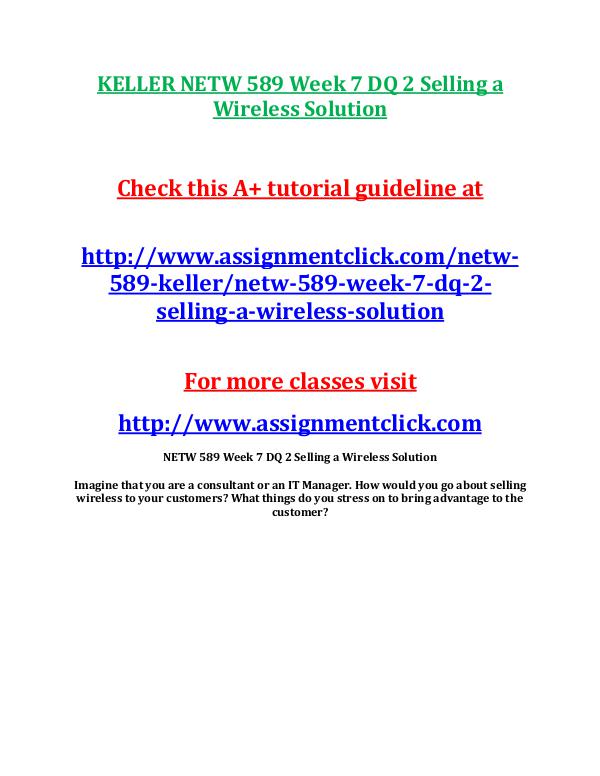 KELLER NETW 589 Week 7 DQ 2 Selling a Wireless Sol