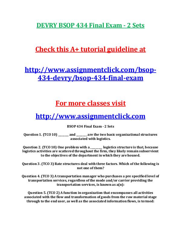 DEVRY BSOP 434 Entire Course DEVRY BSOP 434 Final Exam - 2 Sets