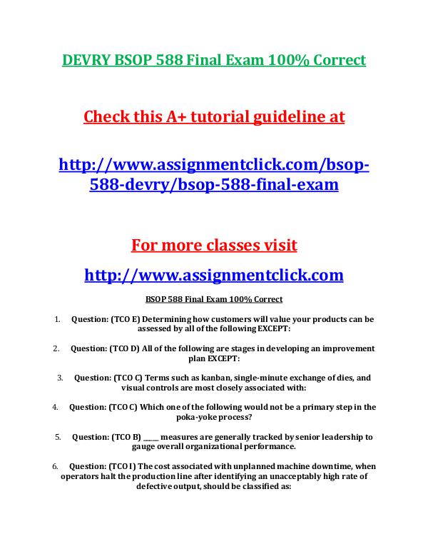 DEVRY BSOP 588 Entire Course DEVRY BSOP 588 Final Exam 100% Correct