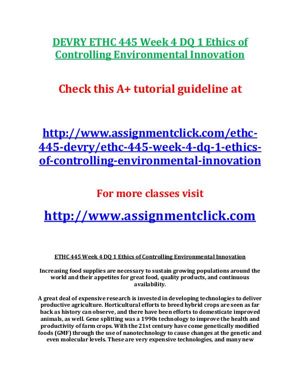 DEVRY ETHC 445 Entire Course DEVRY ETHC 445 Week 4 DQ 1 Ethics of Controlling E