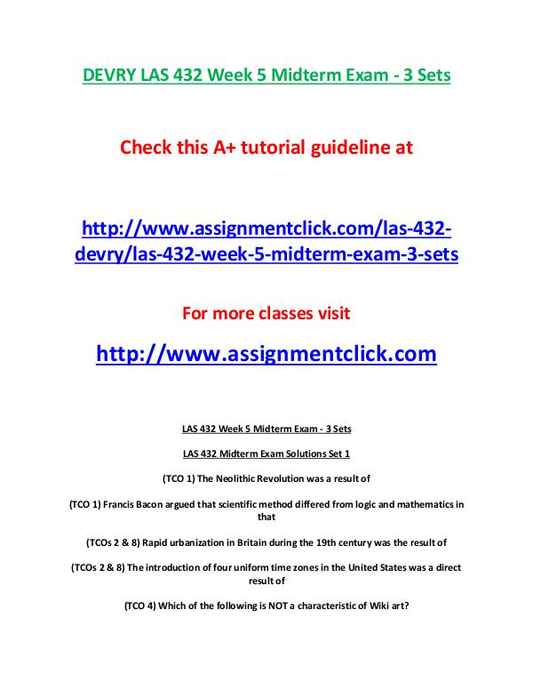 DEVRY LAS 432 Entire Course DEVRY LAS 432 Week 5 Midterm Exam - 3 Sets