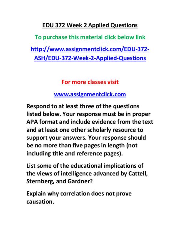 ASH EDU 372 entire course EDU 372 Week 2 Applied Questions