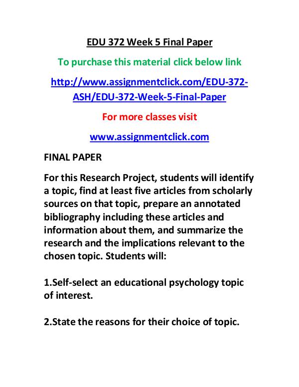 ASH EDU 372 entire course EDU 372 Week 5 Final Paper