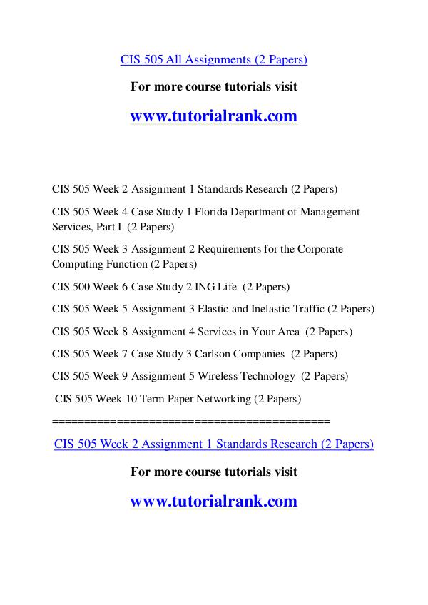 CIS 505 Course Great Wisdom / tutorialrank.com CIS 505 Course Great Wisdom / tutorialrank.com