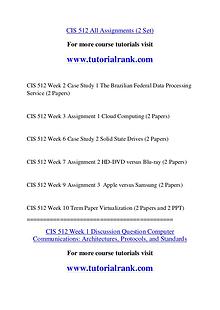 CIS 512 Course Great Wisdom / tutorialrank.com