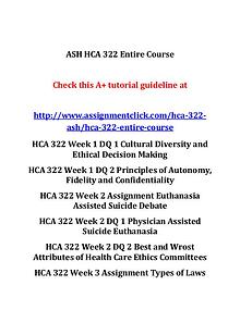 ASH HCA 322 Entire Course