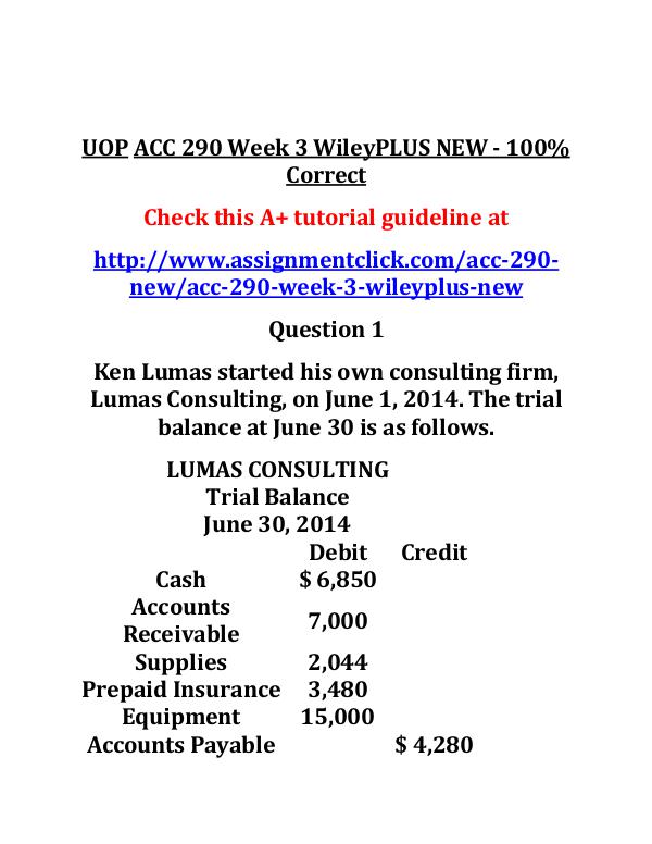 UOP ACC 290 Week 3 WileyPLUS NEW - 100% Correct