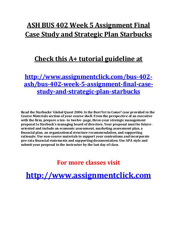 ASH BUS 402 Week 5 Assignment Final Case Study and