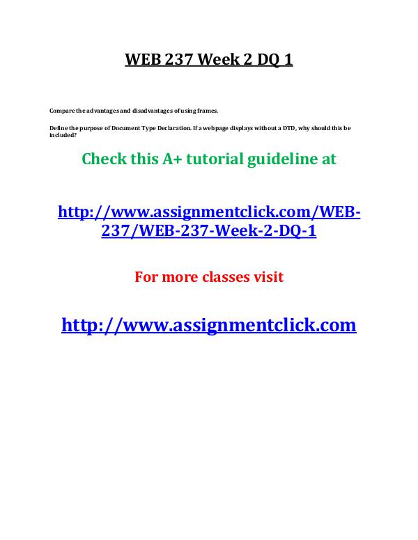 uop web 237 entire course UOP WEB 237 Week 2 DQ 1