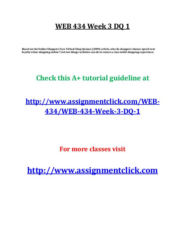 uop web 434 entire course UOP WEB 434 Week 3 DQ 1