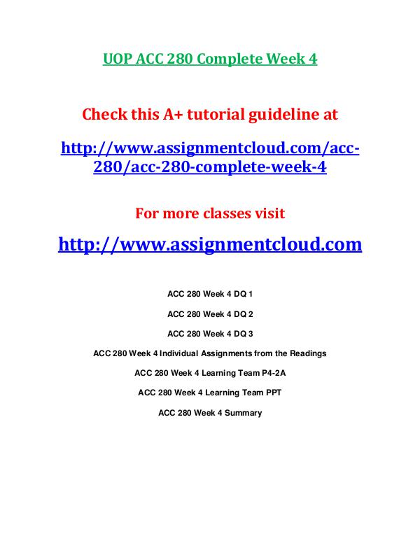 UOP ACC 280 Entire CourseUOP ACC 280 Entire Course UOP ACC 280 Complete Week 4