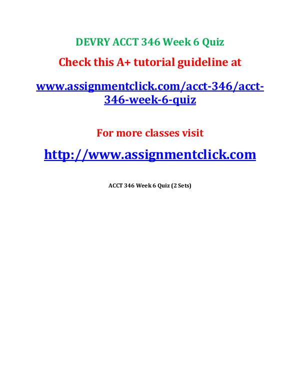 DEVRY ACCT 346 Managerial Accounting Course Project on Bravo Baking C DEVRY ACCT 346 Week 6 Quiz