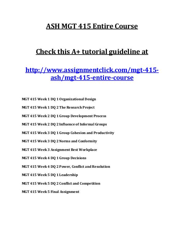 ASH MGT 415 Entire Course ASH MGT 415 Entire Course