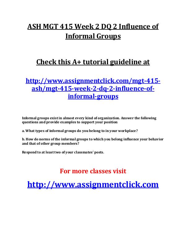 ASH MGT 415 Week 2 DQ 2 Influence of Informal Grou