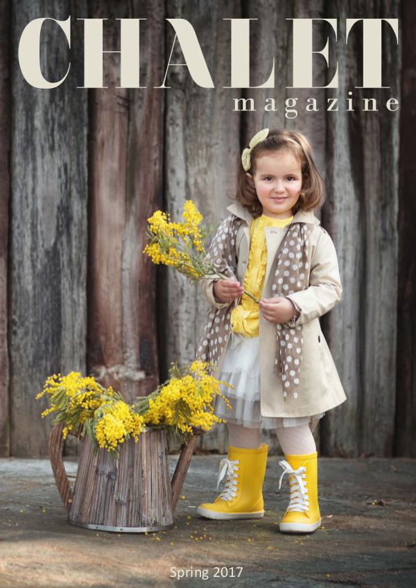 CHALET Magazine Spring 2017 Spring 2017