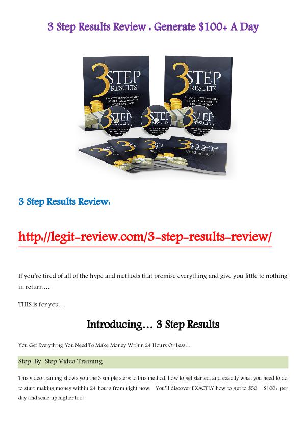 3 Step Results Review - Generate $100+ A Day Dec 2016