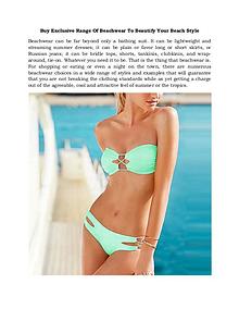 Buy Exclusive Range Of Beachwear To Beautify Your Beach Style