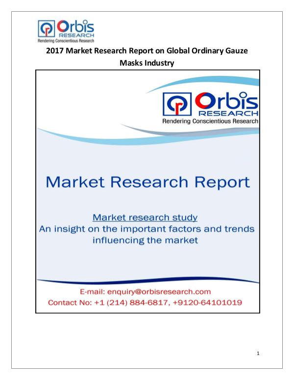 Research Report: Global Ordinary Gauze Masks Market