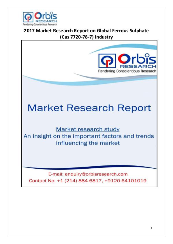 Global Ferrous Sulphate (Cas 7720-78-7) Industry Overview Global Ferrous Sulphate Market 2017