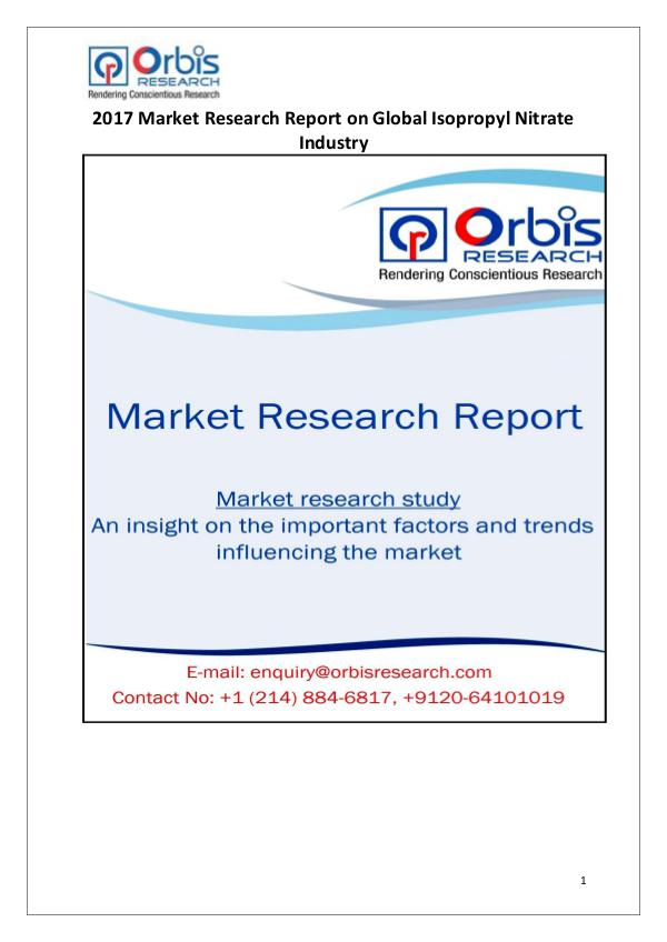 Global Isopropyl Nitrate Industry Overview Isopropyl Nitrate Industry