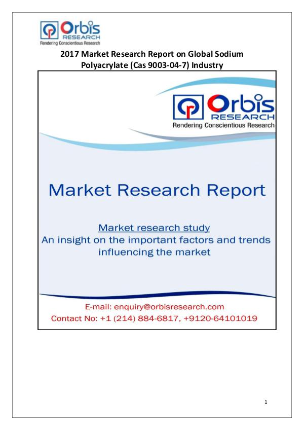 Global Sodium Polyacrylate Industry  2017 2017 Global Sodium Polyacrylate Market