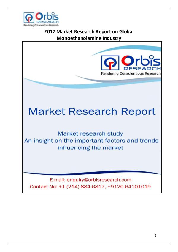 Global Monoethanolamine Industry  2017 Global Monoethanolamine Market 2016